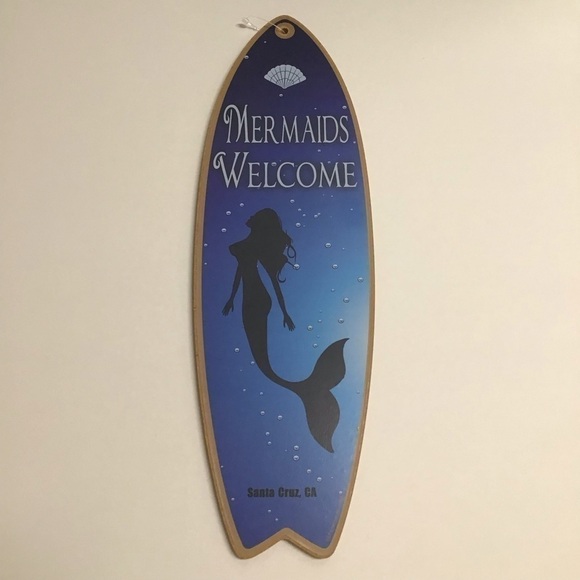 Love & Laughter Other - Santa Cruz CA Mermaids Welcome Beach Fantasy Surfboard Sign Wall Art 5x16” NEW